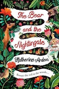 The Bear and the Nightingale by Katherine Arden — book cover