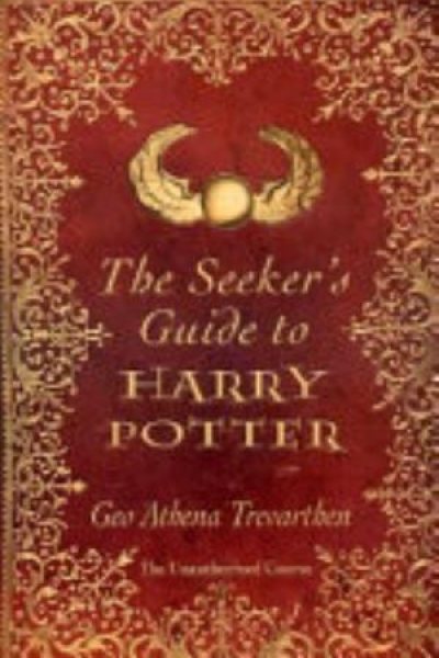 Cover of The Seeker's Guide to Harry Potter