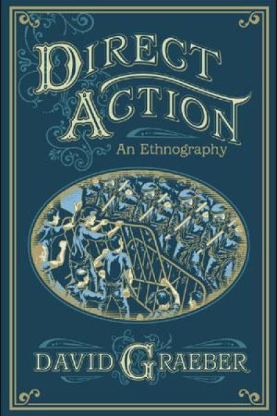 Cover of Direct Action: An Ethnography
