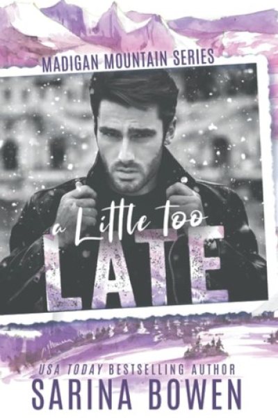 Cover of A Little Too Late