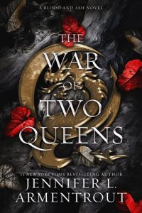 The War of Two Queens by Jennifer L Armentrout — book cover