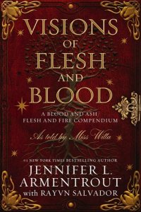 Visions of Flesh and Blood by Jennifer L. Armentrout — book cover