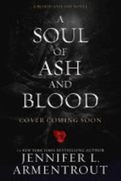 Cover of A Soul of Ash and Blood