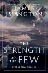 The Strength of the Few by James Islington — book cover