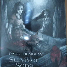 Survivor Song by Paul Tremblay Signed Numbered
